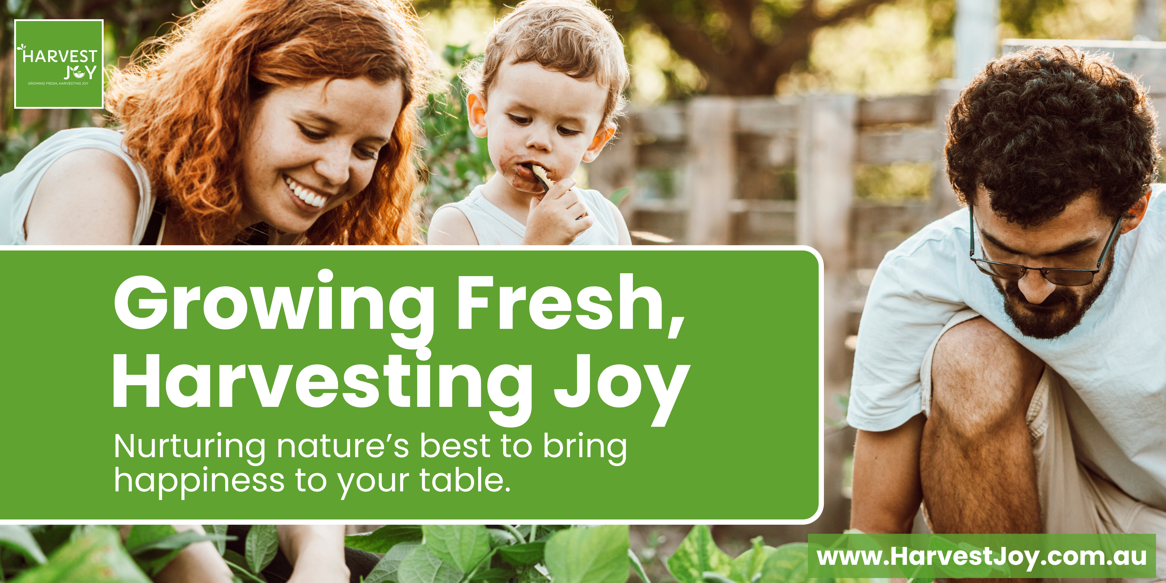Harvest Joy Growing Fresh, Harvesting Joy Nurturing nature’s best to bring happiness to your table.